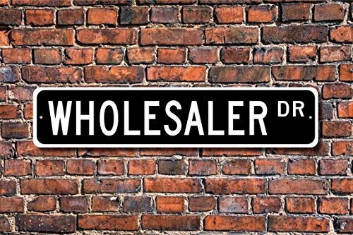 BCTS Wholesaler Wholesaler Gift Wholesaler Sign Salesman Warehouse Employee Direct Sales Outdoor Street Sign/Subway Sign 4x16 inch