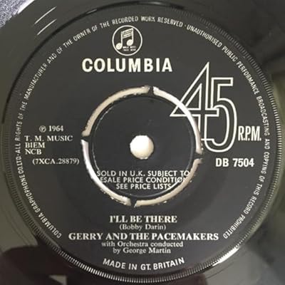 GERRY AND THE PACEMAKERS - I'LL BE THERE - 7 inch vinyl / 45