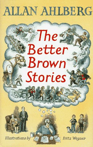 The Better Brown Stories 0670858943 Book Cover