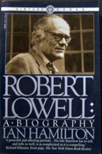 Robert Lowell: A Biography 0394716469 Book Cover