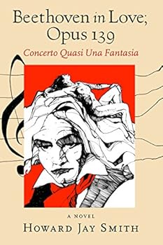 Paperback Beethoven in Love; Opus 139: Concerto Quasi Una Fantasia Book