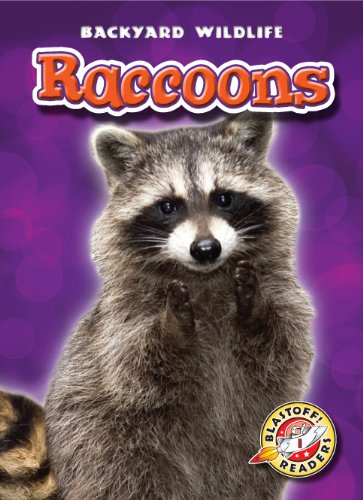 Raccoons (Blastoff! Readers: Backyard Wildlife)