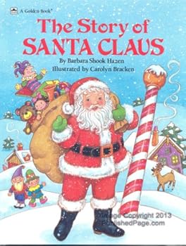 Paperback The Story Of Santa Claus Book