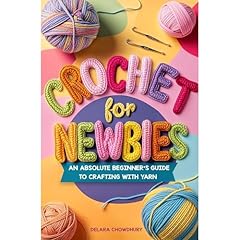 Crochet for Newbies Audiolibro Por Delara Chowdhury arte de portada