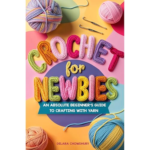 Crochet for Newbies by Delara Chowdhury episode artwork
