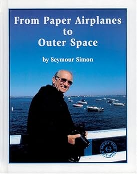 Hardcover From Paper Airplanes to Outer Space (Meet the Author) Book