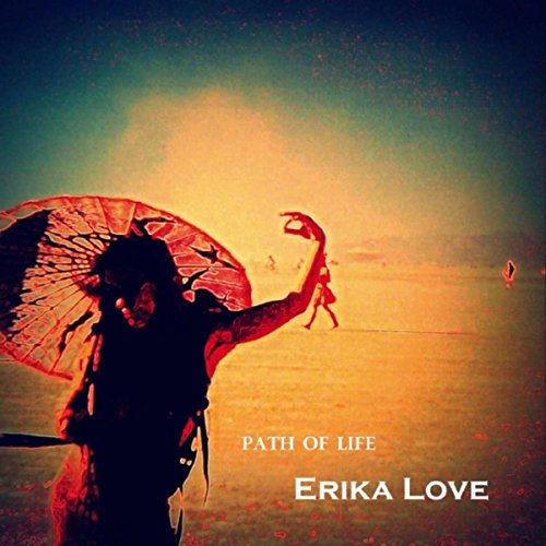 Play Path of Life by Erika Love on Amazon Music