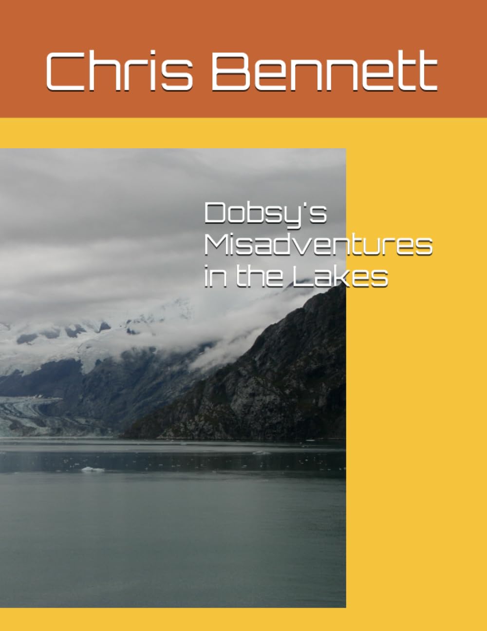 Dobsy's Misadventures in the Lakes