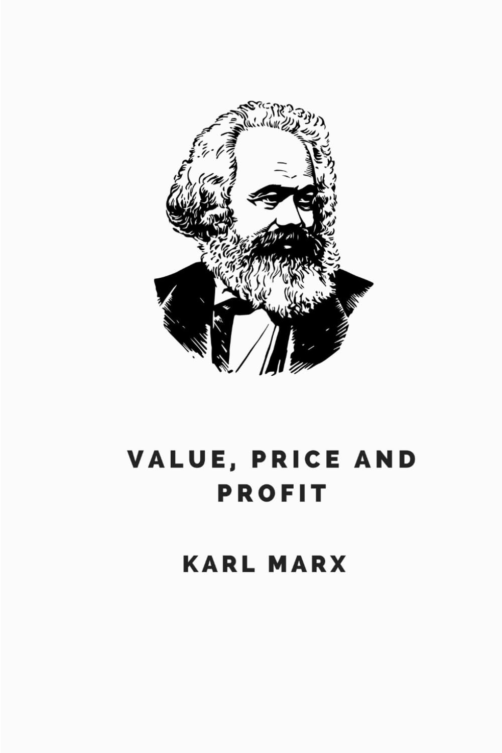 Value, Price and Profit