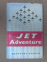 Jet Adventures: Airmen Today and Tomorrow B001QWPQNC Book Cover
