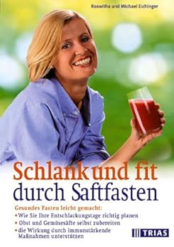 Paperback Schlank und Fit durch Saftfasten [German] Book