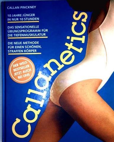 Callanetics: 10 Years Younger in 10 Hours by Pi... B012YSMG7U Book Cover