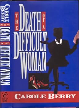 Hardcover The Death of a Difficult Woman Book
