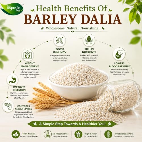 Image of Pearl Organic Fresh Organic Pearl Barley Daliya, 1.5 Kg | Jau Daliya, Pure Natural & Unpolished, High Fiber Healthy Breakfast Cereal, Good for Digestion, Diabetes & Weight Loss
