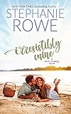 Irresistibly Mine (Birch Crossing Book 4)