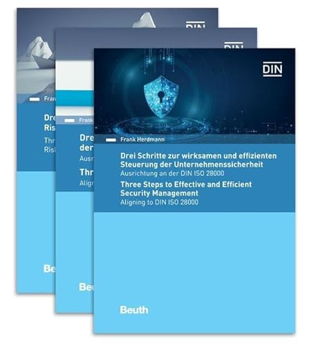 Paket - Drei Schritte zur Steuerung der Unternehmenssicherheit + zur Aufrechterhaltung der Betriebsfähigkeit + zum Risikomanagement: DIN ISO 28000 + ... ISO 31000 deutsch/englisch (DIN Media Praxis)