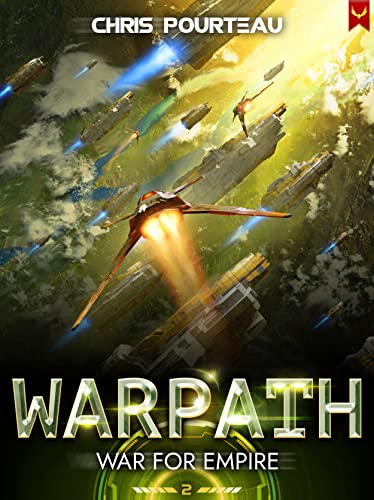 War for Empire: Warpath: (A Military Sci-Fi Series) (English Edition)