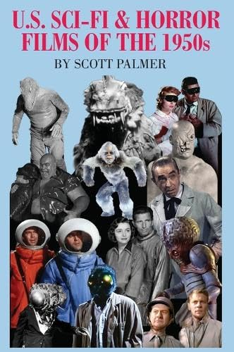 U.S. SCI-FI & HORROR FILMS OF THE 1950s      Hardcover – March 19, 2025