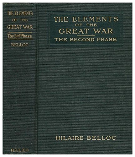 The Elements of the Great War. the First Phase B002B7JNNA Book Cover