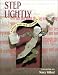 Step Lightly: Poems for the Journey