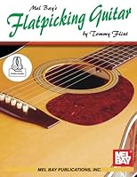 Flatpicking Guitar 0786694041 Book Cover