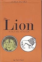 The lion in fact and in fiction B0000CPO4D Book Cover