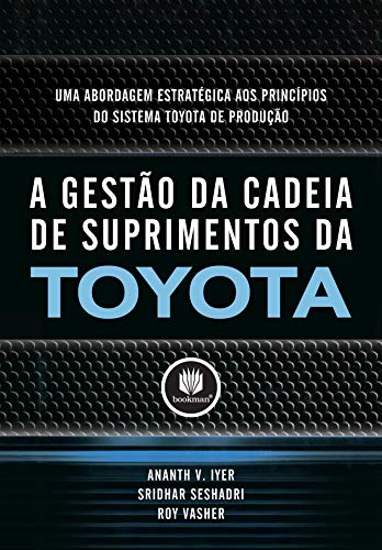 Gestao da Cadeia de Suprimentos da Toyota, A: u... [Portuguese_brazilian] 8577807231 Book Cover
