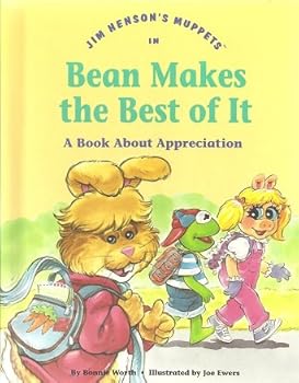 Jim Henson's Muppets in Bean makes the best of it: A book about appreciation