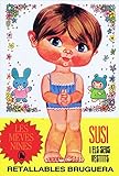 RECORTABLES MUÑECAS LES MEVES NINES. Susi I Els Seus Vestits