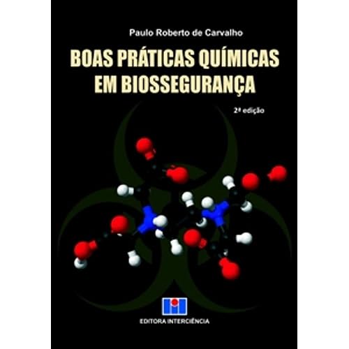 Boas Práticas Químicas em Biossegurança