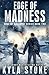 Edge of Madness: A Post-Apocalyptic EMP Survival Thriller (Edge of Collapse)