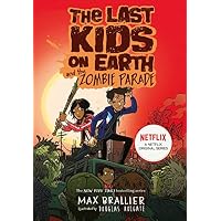 The Last Kids on Earth and the Zombie Parade