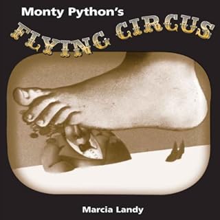 Monty Python's Flying Circus Audiolibro Por Marcia Landy arte de portada