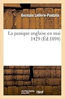 La Panique Anglaise En Mai 1429 2013462212 Book Cover
