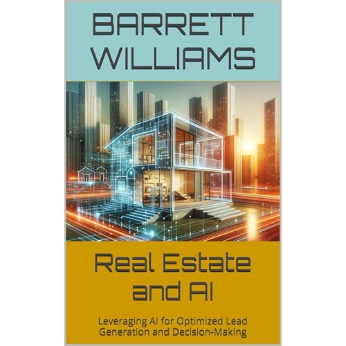 Real Estate and AI Audiolibro Por Barrett Williams arte de portada