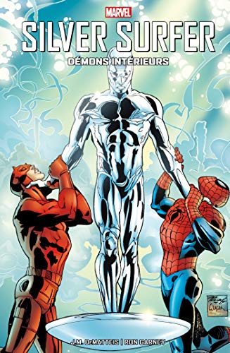 Silver Surfer : Démons intérieurs (French Edition)