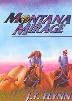Montana Mirage 0966793005 Book Cover