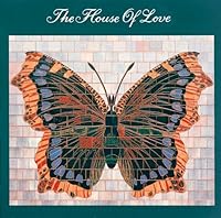 The House Of Love Ablum Cover