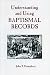Understanding and Using Baptismal Records
