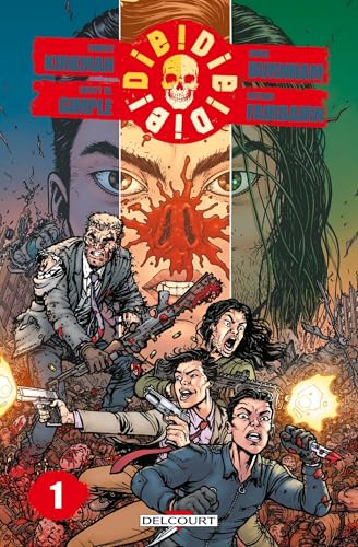 Die ! Die ! Die ! T01 (French Edition)