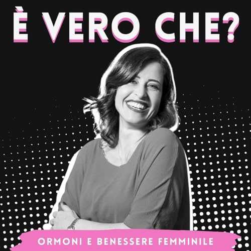 È vero che gli ormoni regolano l’umore? | S.2 Ep.1