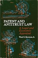 Patent and Anti-Trust Law 0226069257 Book Cover