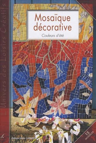 Mosaïque décorative: Couleurs d'été