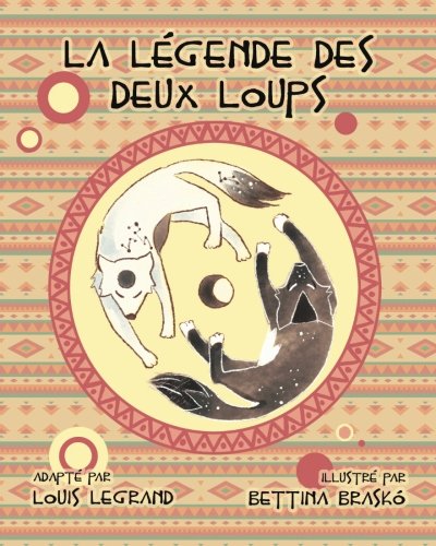 La légende des deux loups