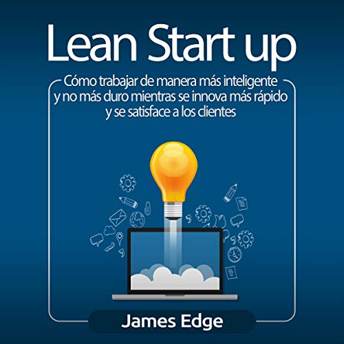 Lean Startup (Spanish Edition) by James Edge episode artwork