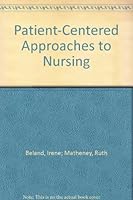 Patient-Centered Approaches to Nursing B000RGBRBS Book Cover