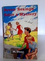 Seven Scamps Solve a Mystery B00IK4MR04 Book Cover