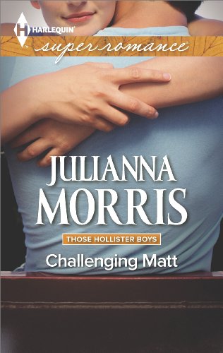Challenging Matt (Those Hollister Boys Book 2)