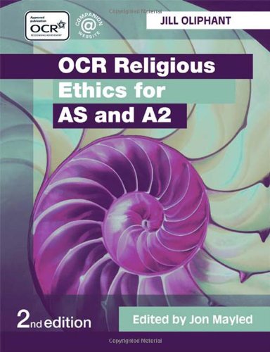 OCR Religious Ethics for AS and A2: Amazon.co.uk: Oliphant, Jill ...