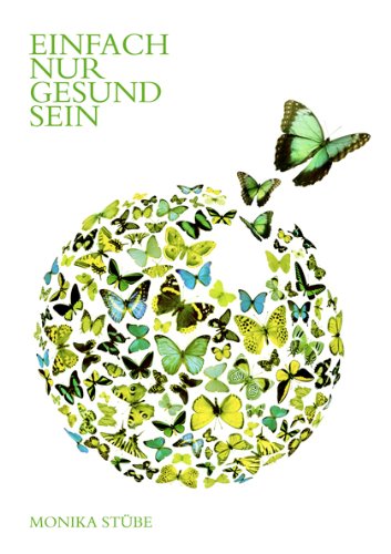 Einfach nur gesund sein